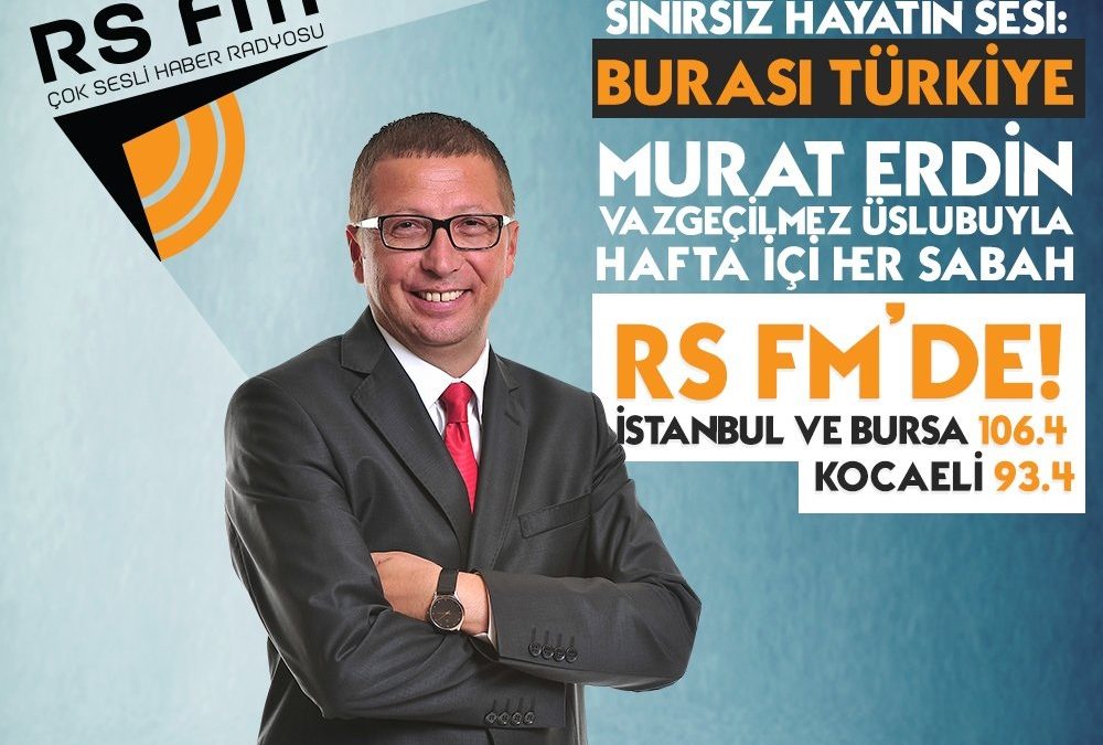 Murat Erdin RS FM İle Anlaştı!